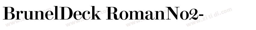 BrunelDeck RomanNo2字体转换